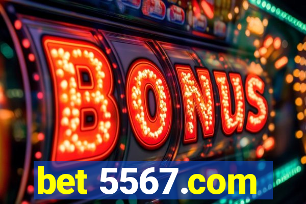 bet 5567.com